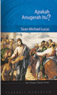 Image of Apakah Anugerah Itu?