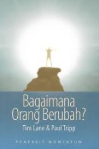 Image of Bagaimana Orang Berubah?