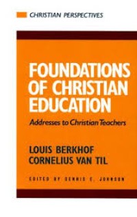 Image of Foundations Of Christian Education