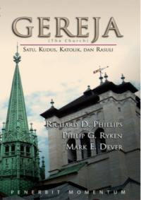 Image of Gereja : Satu, Kudus, Katolik, dan Rasuli = The Church