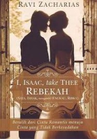 Image of I, Isaac, take Thee Rebekah (Saya, Ishak, mengambil Engkau, Ribka)