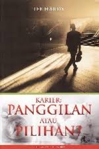 Image of Karier: Panggilan atau Pilihan?