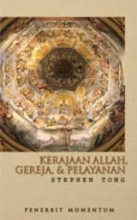 Image of Kerajaan Allah, Gereja, & Pelayanan