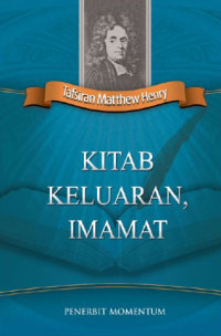 Image of Tafsiran Matthew Henry : Kitab Keluaran, Imamat