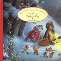 Image of Martha B. Rabbit and Tabitha Cat
