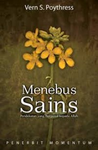 Image of Menebus Sains : Pendekatan yang Berpusat kepada Allah