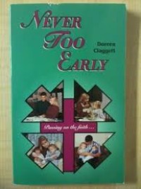 Image of Never Too Early