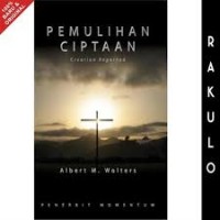 Image of Pemulihan Ciptaan = Creation Regained