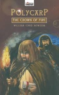 Image of Polycarp: The Crown of Fire