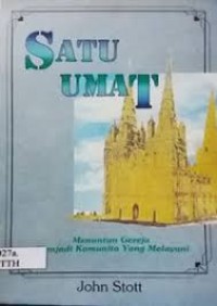 Image of Satu Umat : Menuntun Gereja Menjadi Komunita Yang Melayani