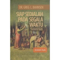 Image of Siap Sedialah Pada Segala Waktu-Petunjuk Untuk Membela Iman