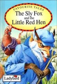 Image of Sly Fox and the Little Red Hen, The