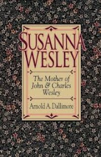 Image of Susanna Wesley : The Mother of John & Charles Wesley