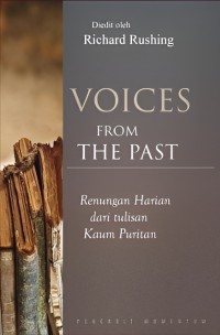 Image of Voices From The Past : Renungan Harian Dari Tulisan Kaum Puritan